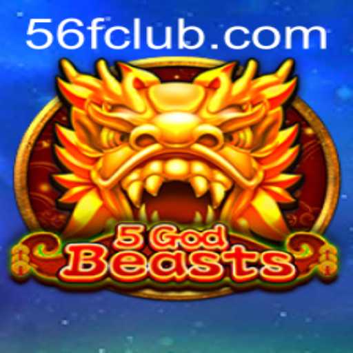Exploring the Enchanting World of 5GodBeasts: A Captivating Journey