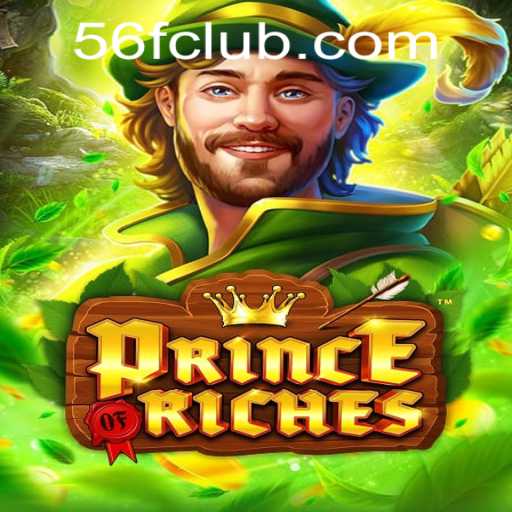 Discover the Thrilling World of PrinceOfRiches and the Rise of 56F.COM