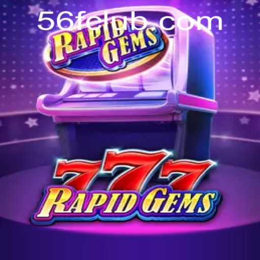 Dive Into the Exciting World of RapidGems777